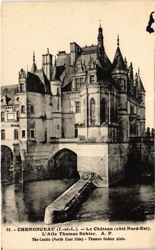 Carte postale ancienne Chenonceaux le Chateau Aile Thomas Bohier à Chenonceaux
