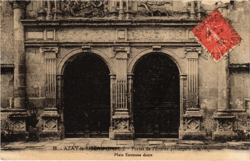Carte postale ancienne Azay le Rideau Portes de l'entree principale à Azay-le-Rideau