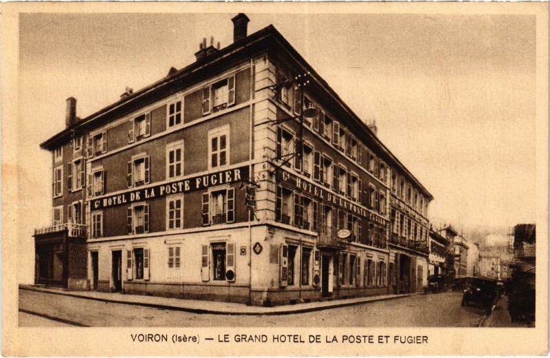 Carte postale ancienne Voiron Le Grand Hotel de la poste à Voiron