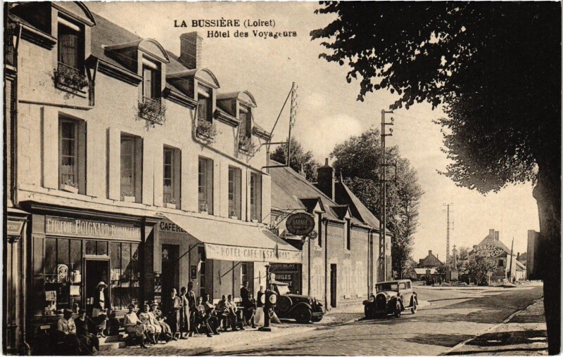 Carte postale ancienne La Bussiere hotel des Voyageurs