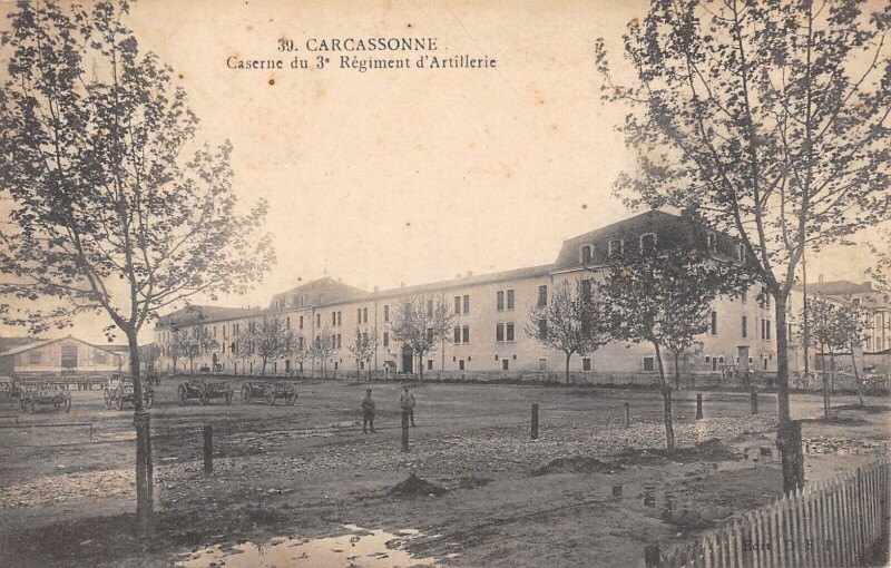 Carte postale ancienne Carcassonne - Caserne Du 3e Regiment D'Artillerie à Carcassonne