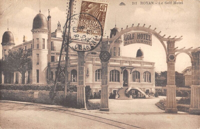 Carte postale ancienne Royan - Le Golf Hotel à Royan