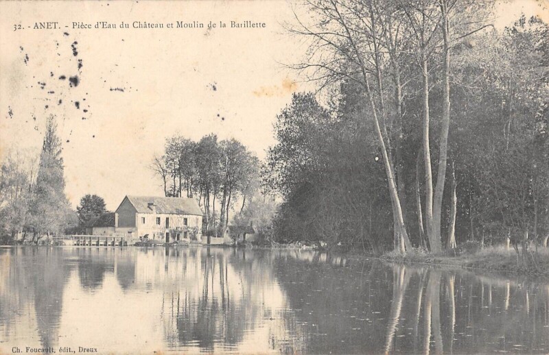 Carte postale ancienne Anet - Piece D'Eau Du Chateau Et Moulin De La Barillette