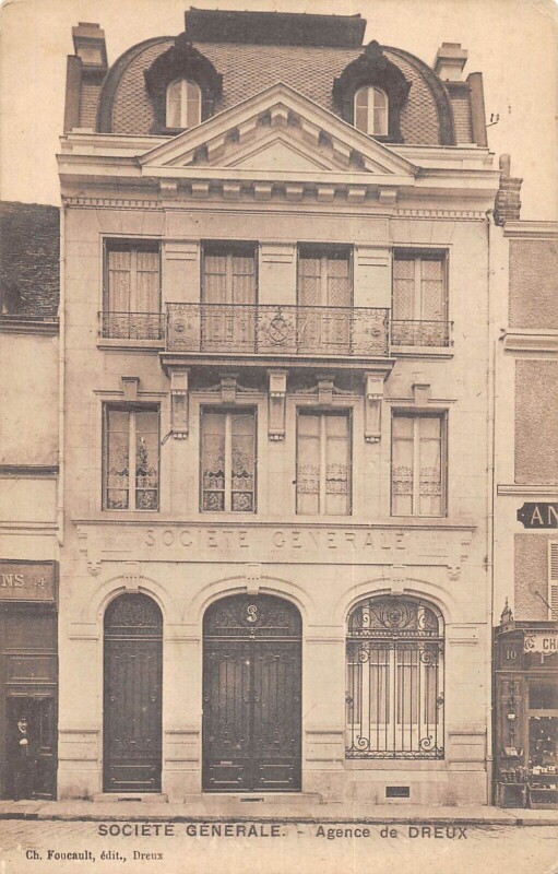 Carte postale ancienne Societe Generale - Agence De Dreux à Dreux