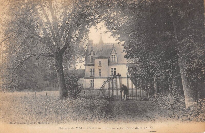 Carte postale ancienne Chateau De Maintenon - Interieur - La Ferme De La Folie à Maintenon
