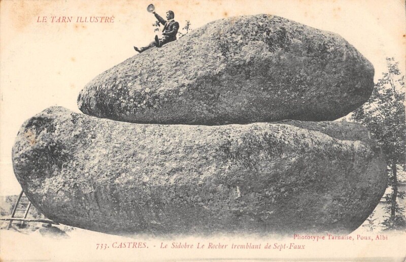Carte postale ancienne Castres - Le Sidobre - Le Rocher Tremblant De Sept Faux à Castres