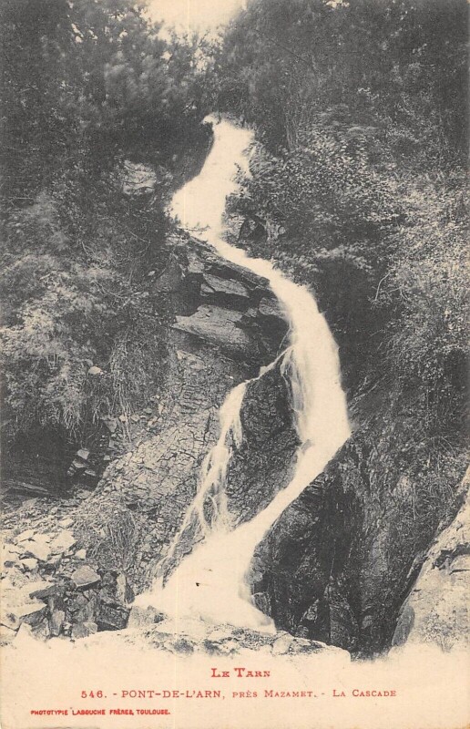 Carte postale ancienne Pont De L'Arn - Pres Mazamet - La Cascade à Mazamet