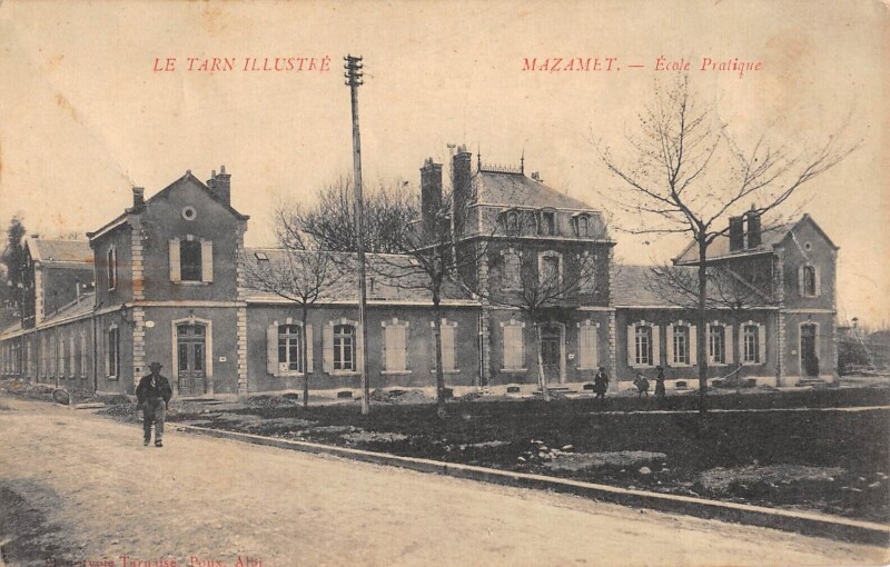 Carte postale ancienne Mazamet - Ecole Pratique à Mazamet