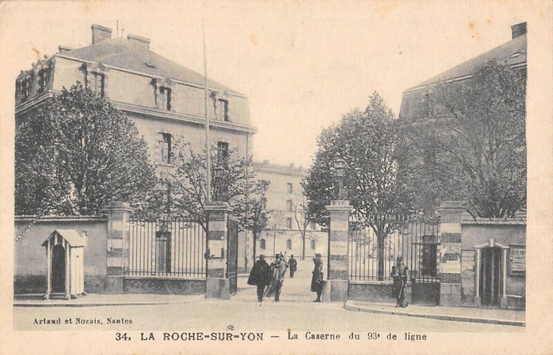 Carte postale ancienne La Roche Sur Yon - La Caserne Du 93e De Ligne à La Roche-sur-Yon