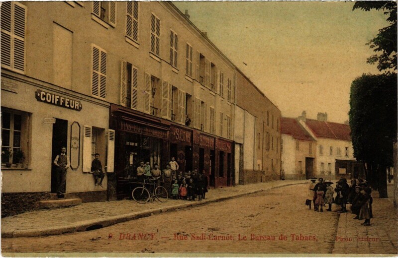 Carte postale ancienne Drancy Rue Sadi Carnot Bureau de Tabacs à Drancy