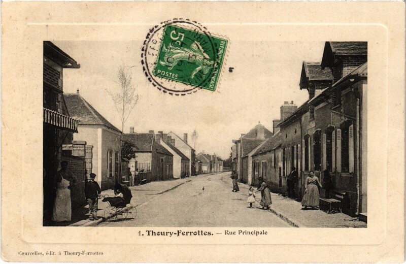 Carte postale ancienne Thoury-Ferrottes Rue Principale