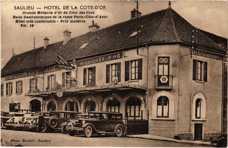 Carte postale ancienne Saulieu Hotel de la Cote-d'Or à Saulieu