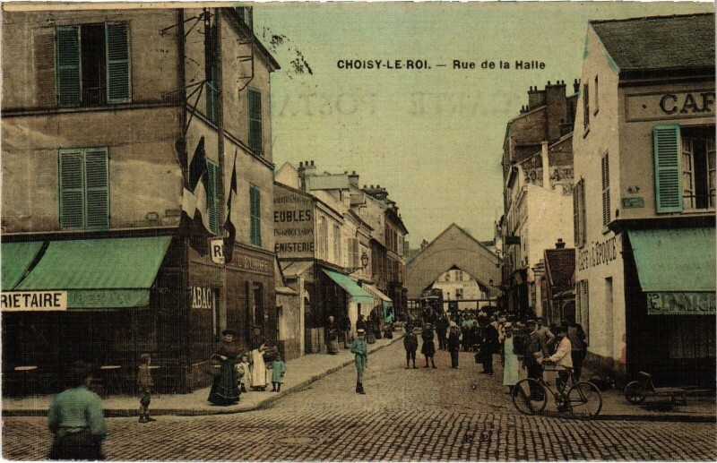 Carte postale ancienne Choisy-le-Roi Rue de la Halle à Choisy-le-Roi