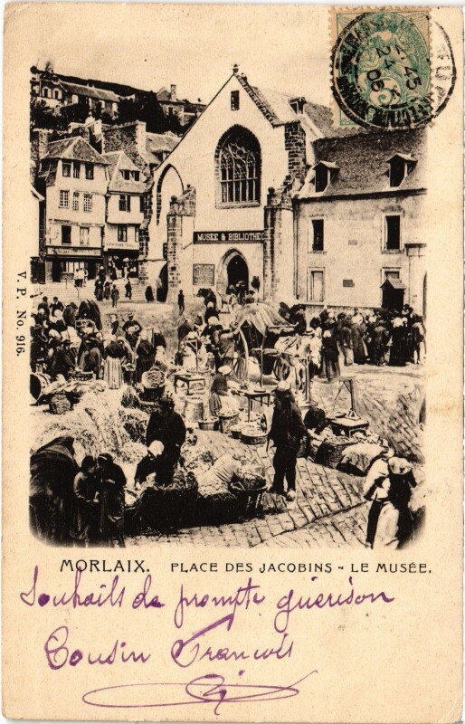 Carte postale ancienne Morlaix Place des jacobins Le Musée à Morlaix