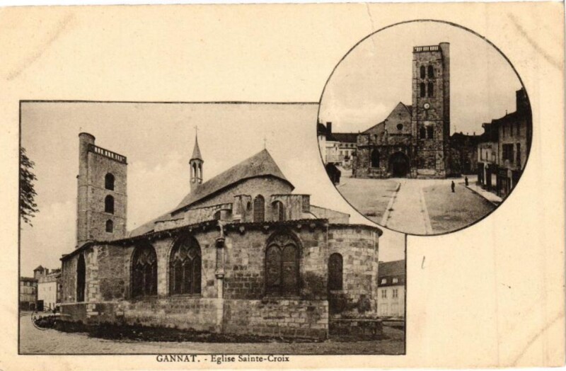 Carte postale ancienne Gannat - Eglise Sainte-Croix à Gannat