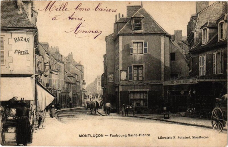 Carte postale ancienne Montlucon - Faubourg Saint-Pierre à Montluçon