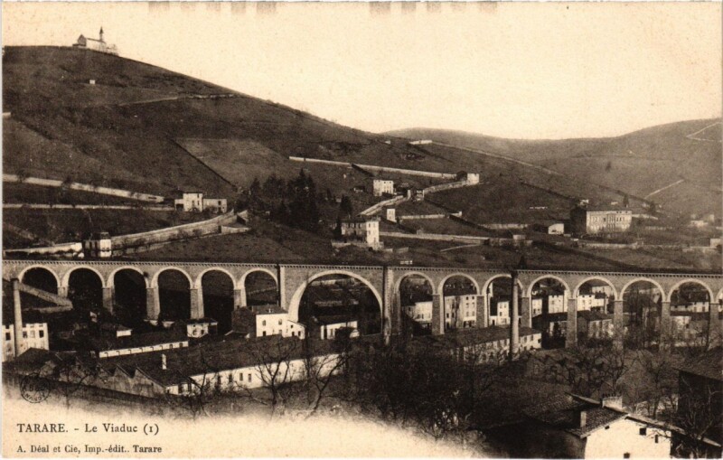 Carte postale ancienne Tarare - Le Viaduc à Tarare