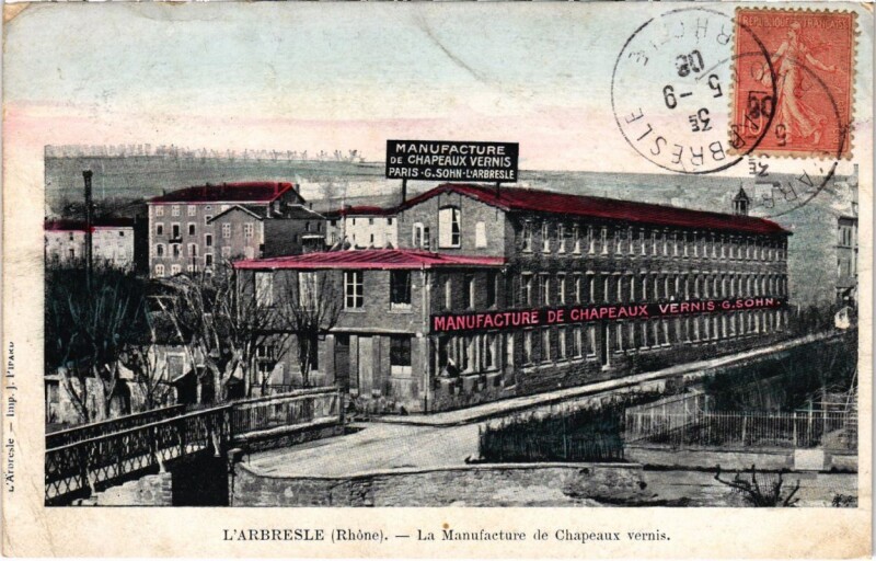Carte postale ancienne L'Arbresle - La Manufacture de Chapeaux Vernis à L'Arbresle