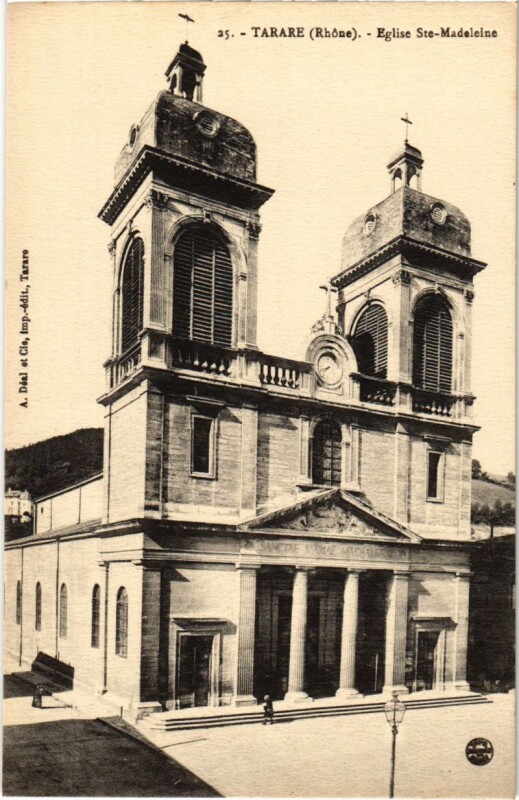 Carte postale ancienne Tarare - Eglise Sainte-Madeleine à Tarare