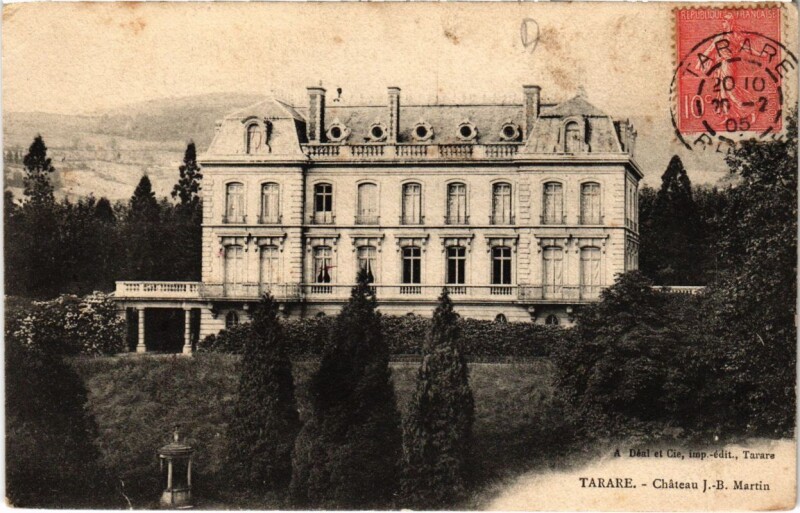 Carte postale ancienne Tarare - Chateau J.-B. Martin à Tarare