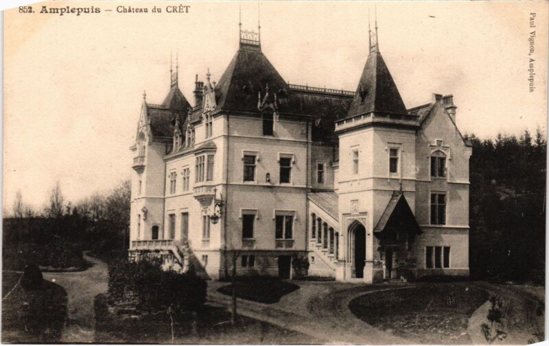 Carte postale ancienne Amplepuis - Chateau du Cret à Amplepuis