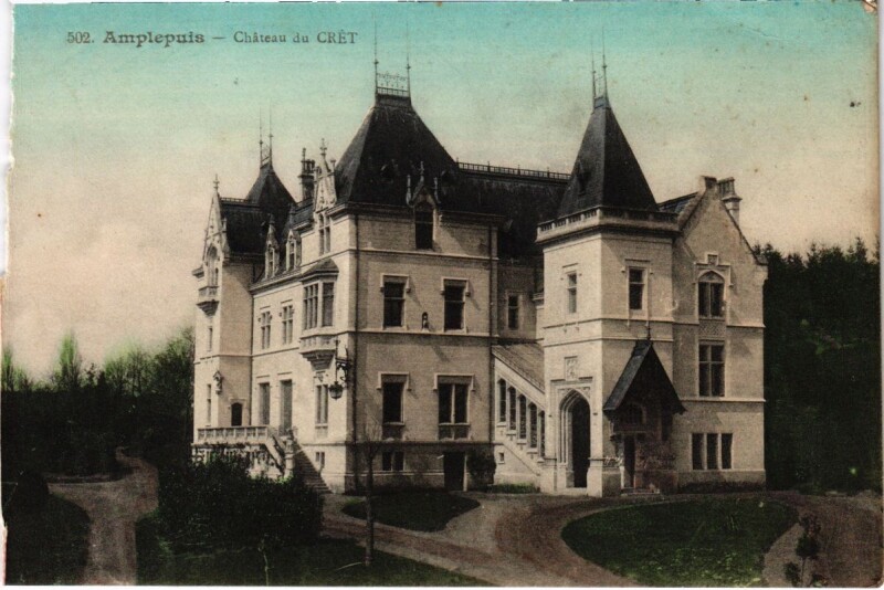 Carte postale ancienne Amplepuis - Chateau du Cret à Amplepuis