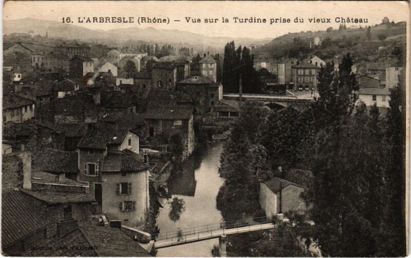 Carte postale ancienne L'Arbresle - Vue sur la Turdine prise du Vieux Chateau à L'Arbresle