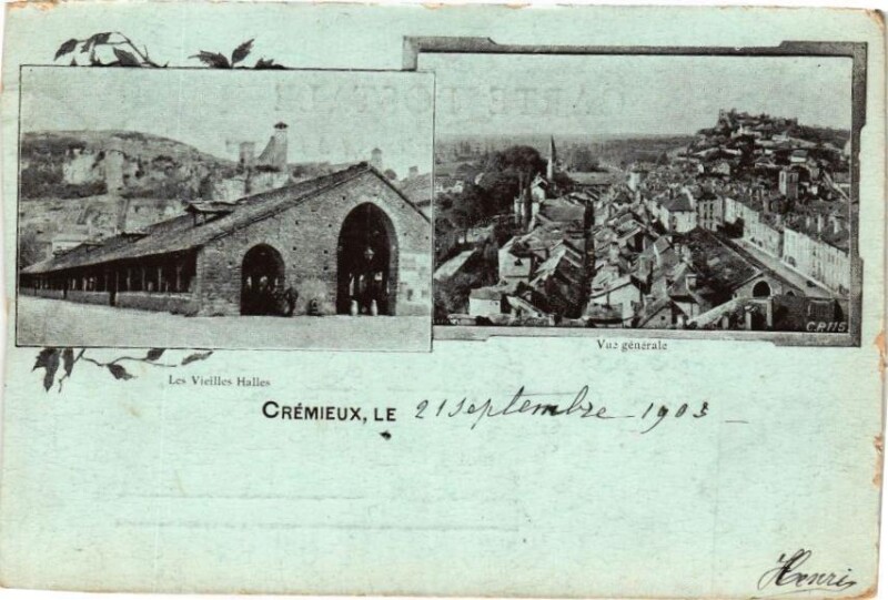 Carte postale ancienne CREMIEUx - Les Vieilles Halles - Vue générale