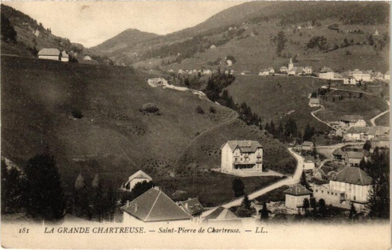 Carte postale ancienne Le Grand Chartreuse - Saint-Pierre de Chartreuse à Saint-Pierre-de-Chartreuse