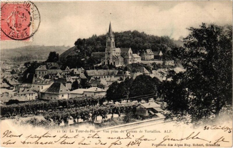 Carte postale ancienne La Tour-du-Pin - Vue prise du Coteau de Vertaillieu à La Tour-du-Pin