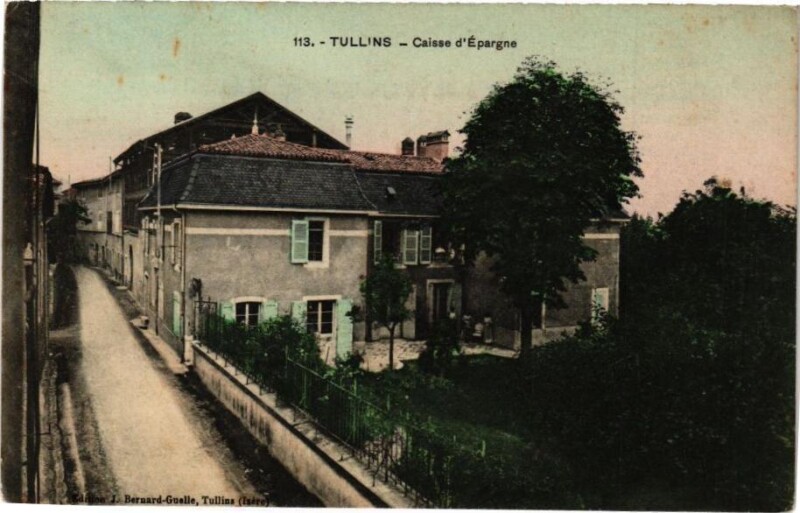 Carte postale ancienne Tullins - Caisse d'Epargne à Tullins