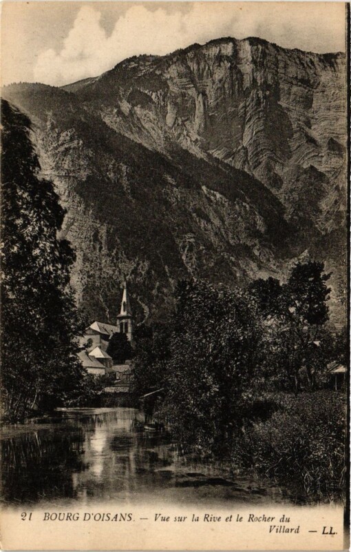Carte postale ancienne Bourg d'Oisans - Vue sur la Rive et le Rocher du Villard à Roche