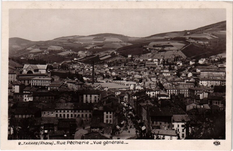Carte postale ancienne Tarare - Rue Pecherie - Vue Generale à Tarare
