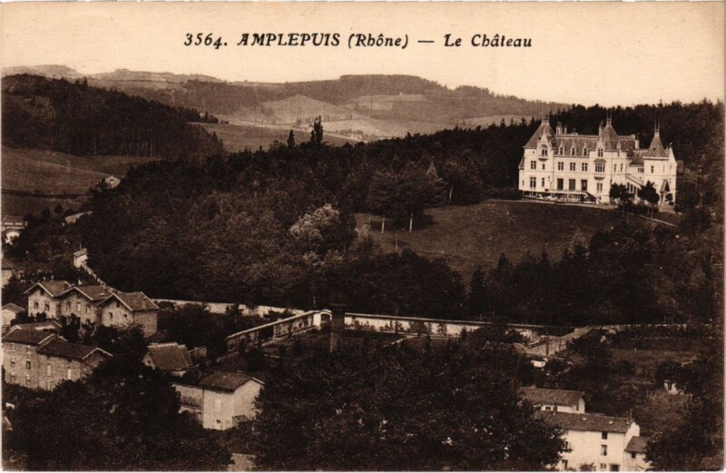 Carte postale ancienne Amplepuis - Le Chateau à Amplepuis