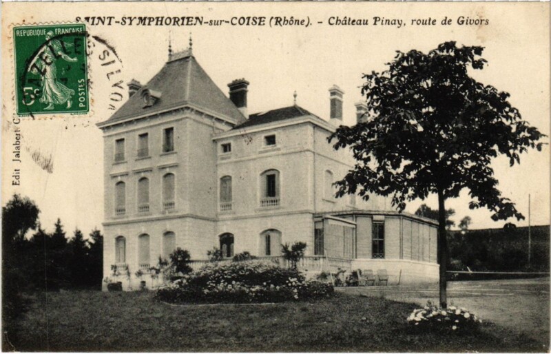 Carte postale ancienne Saint-Symphorien-sur-Coise - Chateau Pinay - Route de Givors à Saint-Symphorien-sur-Coise