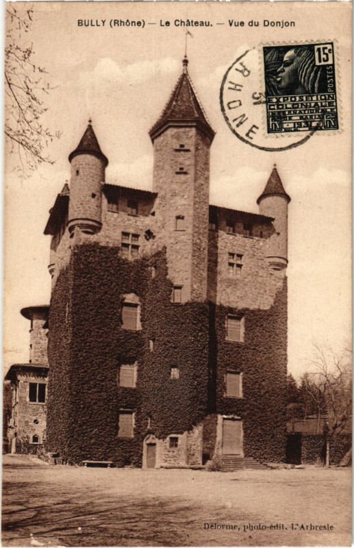 Carte postale ancienne Bully - Le Chateau - Vue du Donjon à Bully