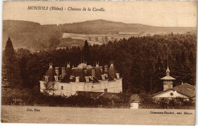 Carte postale ancienne Monsols - Chateau de la Carelle