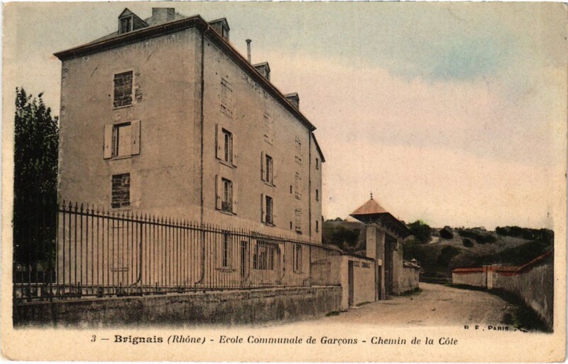 Carte postale ancienne Brignais - Ecole Communale de Garcons - Chemin de la Cote à Brignais