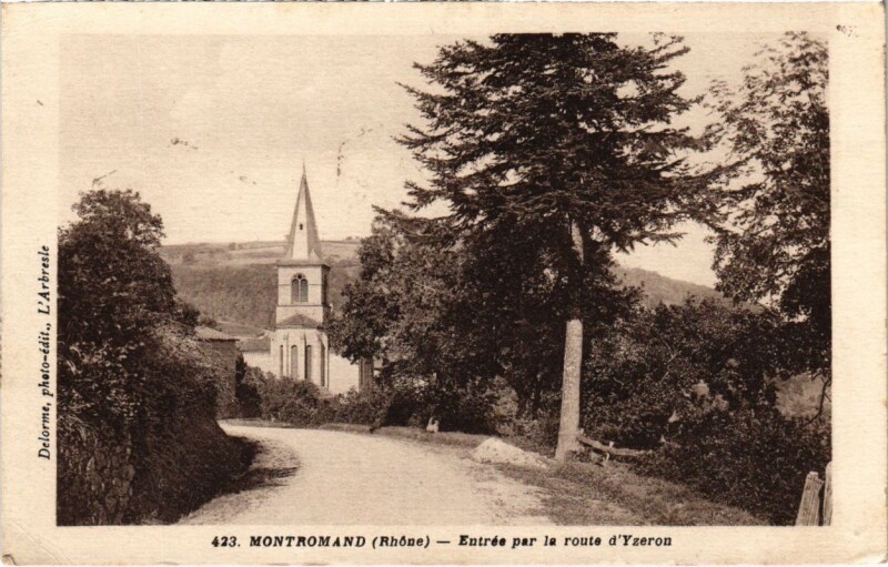 Carte postale ancienne Montromand - Entree par la Route d'Yzeron à Yzeron