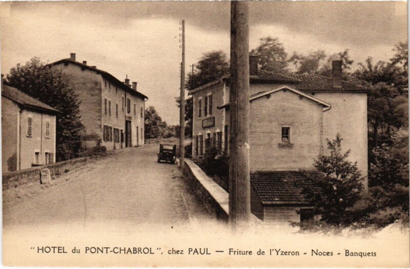 Carte postale ancienne Hotel de Pont-Chabrol - chez Paul - Friture de l'Yzeron à Yzeron