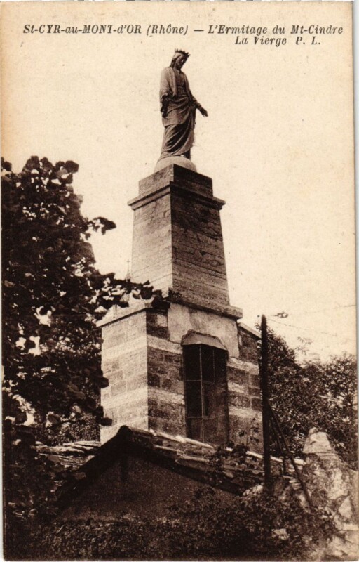 Carte postale ancienne Saint-Cyr-au-Mont-d'Or - L'Ermitage du Mont-Cindre - La Vierge à Saint-Cyr-au-Mont-d'Or