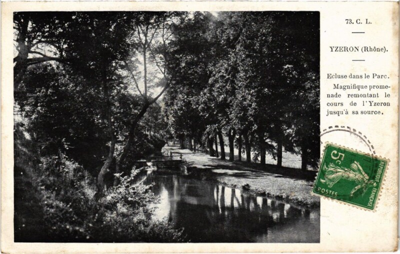 Carte postale ancienne Yzeron - Ecluse dans le Parc à Yzeron