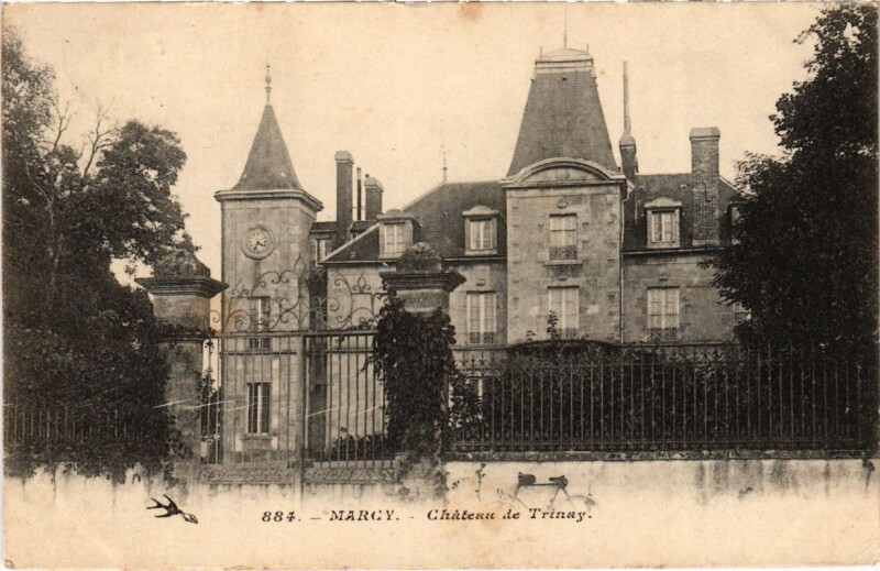 Carte postale ancienne Marcy - Chateau de Trinay à Marcy