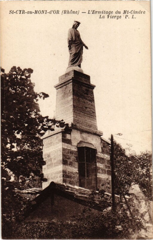 Carte postale ancienne Saint-Cyr-au-Mont-d'Or - L'Ermitage du Mont-Cindre - La Vierge à Saint-Cyr-au-Mont-d'Or