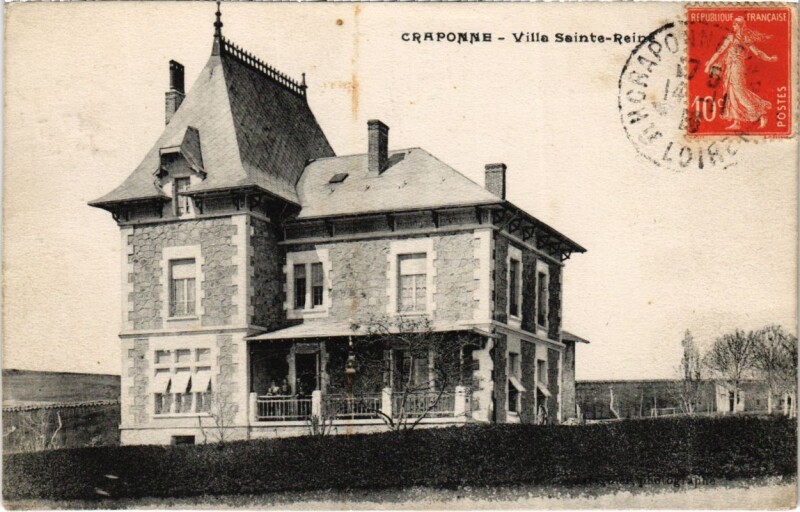 Carte postale ancienne Craponne - Villa Sainte-Reine à Craponne