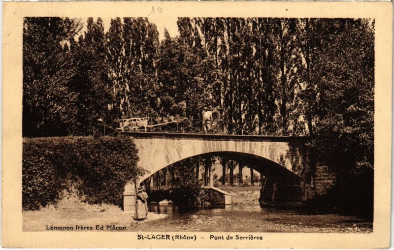 Carte postale ancienne Saint-Lager - Pont de Serrieres à Saint-Lager