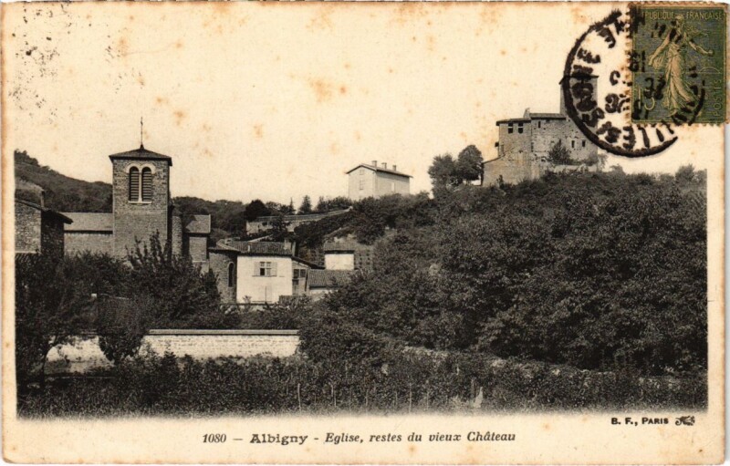Carte postale ancienne Albigny - Eglise - Restes du Vieux Chateau