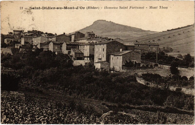 Carte postale ancienne Saint-Didier-au-Mont-d'Or - HameauSaint Fortunat - Mont Thou à Saint-Didier-au-Mont-d'Or
