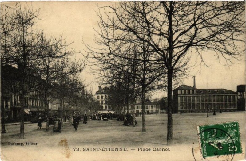Carte postale ancienne Saint-Etienne - Place Carnot à Saint-Étienne