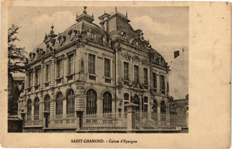 Carte postale ancienne Saint-Chamond - Cuisse d'Epargne à Saint-Chamond